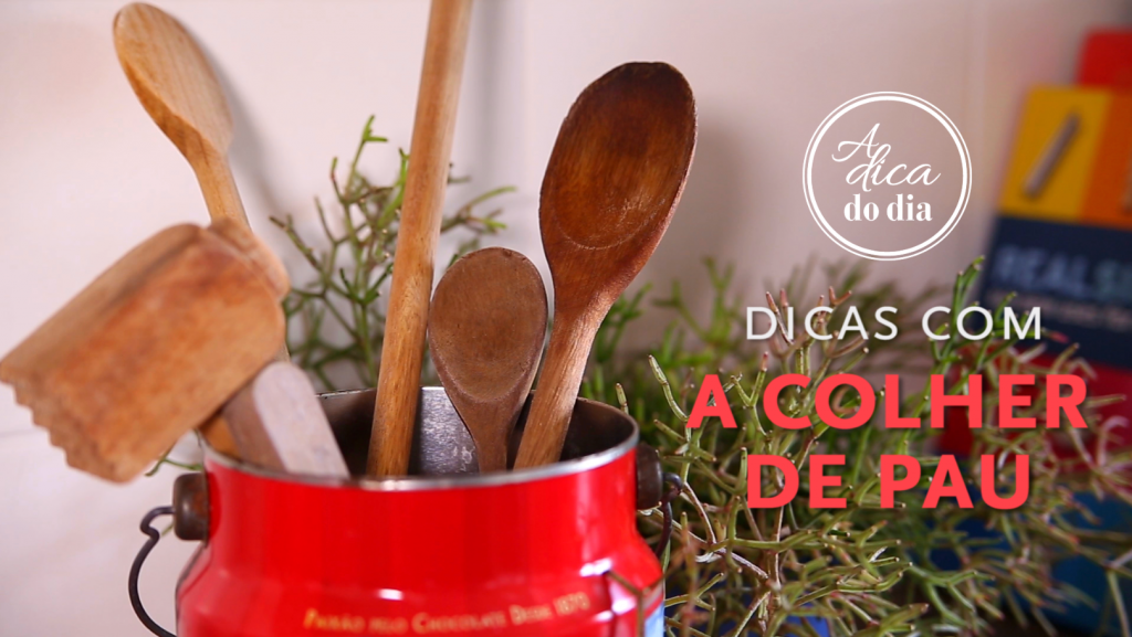 dica do dia Colher de pau